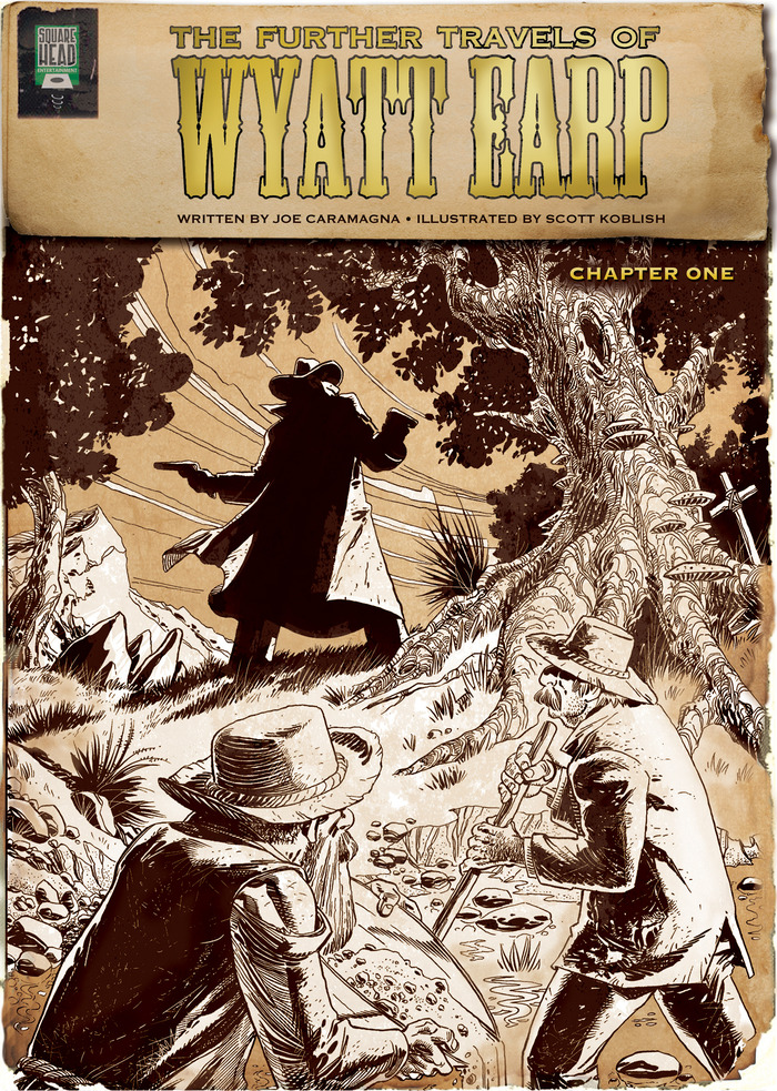 The Further Travels of Wyatt Earp, Chapter One
