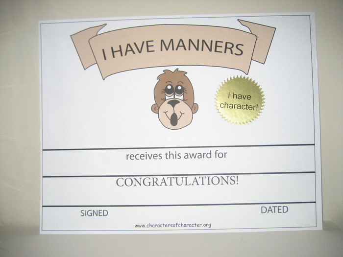 Send someone you love a certificate of achievement for having good manners!