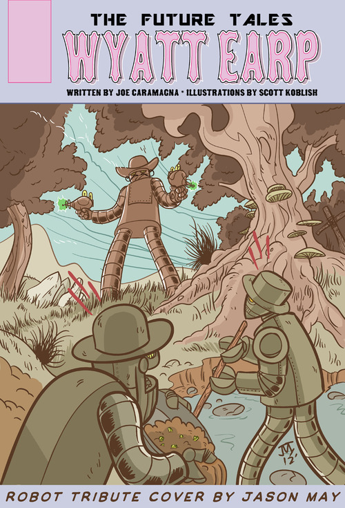 Robot tribute cover by Jason May (our new reward!)