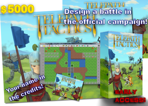 At $5000, you can work with me to design a battle in the official campaign! You'll also be credited as an Assistant Designer.