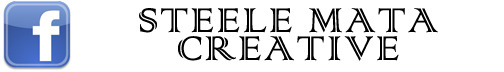 Visit Steele Mata Creative on Facebook!