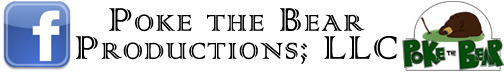 Visit Poke The Bear Productions on Facebook