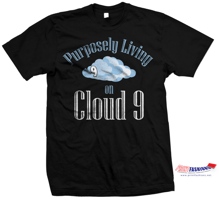 Purposely Living On Cloud 9 Male Tee Shirts