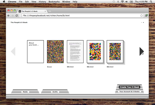 See your book as you create it — The People's E-Book features a unique visual editor and intuitive what-you-see-is-what-you-get (WYSIWYG) and drag-and-drop controls.