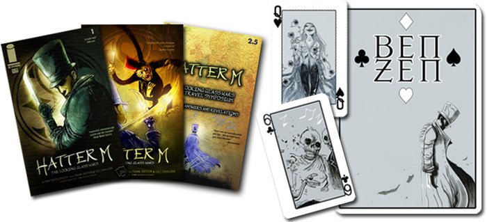 EVER ALYSS. Hatter M original three issues signed by Ben Templesmith. BEN ZEN. A d playing cards feaeck ofturing 54 unique panels of Ben's hand-drawn art!