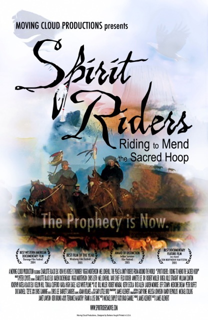 Our International Award Winning documentary film Spirit Riders