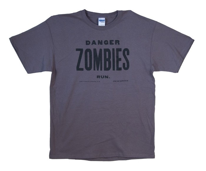 Grey - "Danger, Zombies, Run T-Shirt" $25