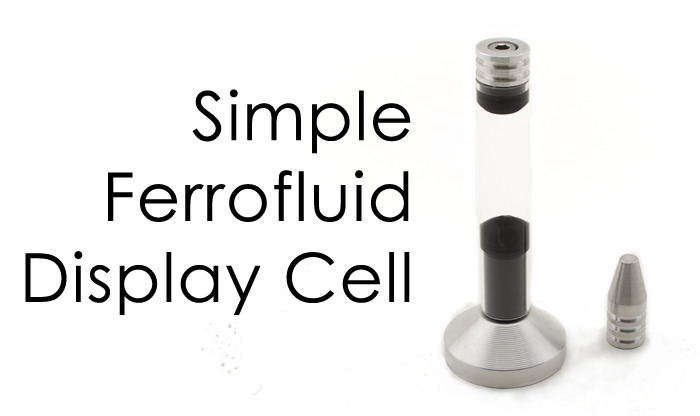 The Simple Ferrofluid Display Cell