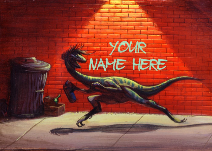 Charlie will "spray paint" your name or saying on the wall.