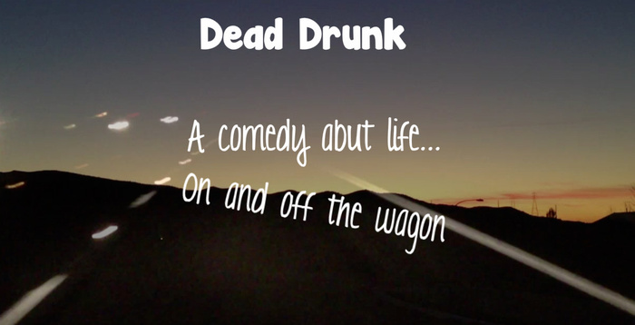 Dead Drunk Poster