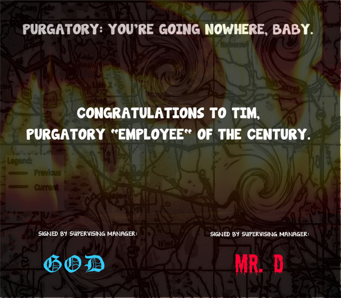 Tim was the Purgatory Employee of the Century! Look who he works for.
