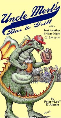 Uncle Merl’s Bar and Grill by Peter D’Alessio