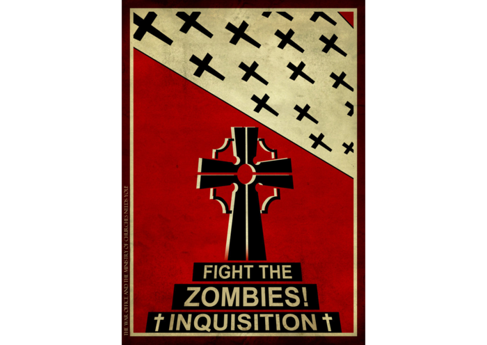 "The Black Death was the largest Zombie Outbreak in history, the Inquisition has fought the threat ever since."
