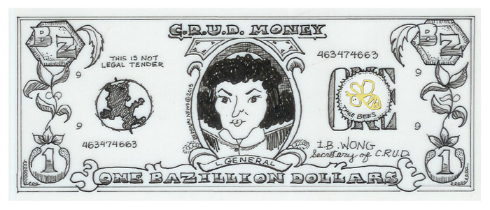 A Bazillion Dollar Bill...bee a Bazillionaire.