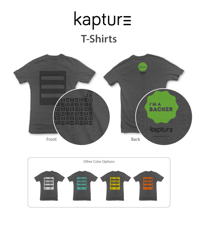Kapture T-shirt Available in 5 Colors.