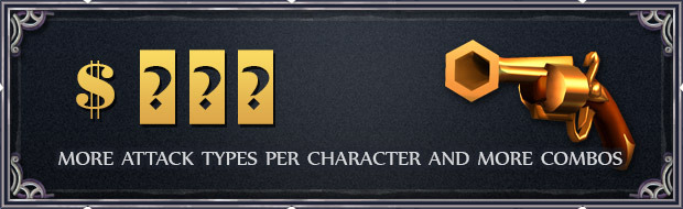 We’ll elaborate more attack types per character and more combos (rhythm-based control mechanics)