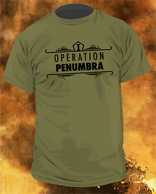Operation Penumbra shirt!