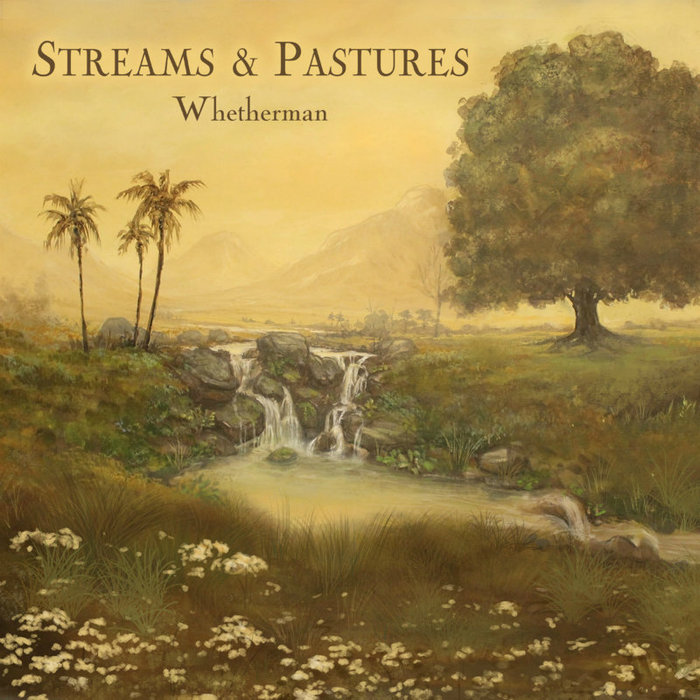 'Streams and Pastures' (2013)- Album Artwork by Aaron Marable (www.Marablestudios.com)