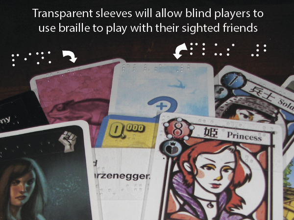 Transparent sleeves will allow blind players to use braille to play with sighted friends