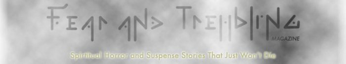 Fear And Trembling Magazine (Still going through logo redesign)