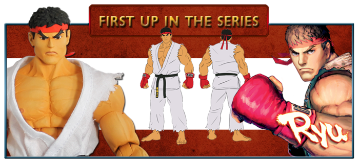The First Contender is 7 inch Ryu……HADOKEN!!!!