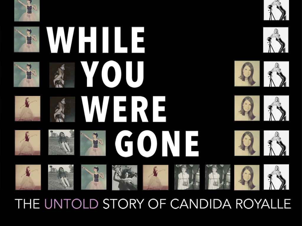 WHILE YOU WERE GONE The Untold Story of Candida Royalle's video poster