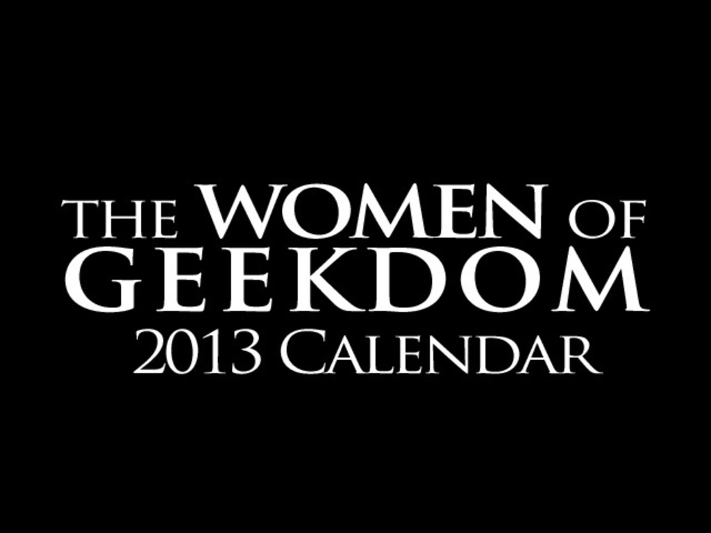 "The Women of Geekdom" 2013 Calendar's video poster