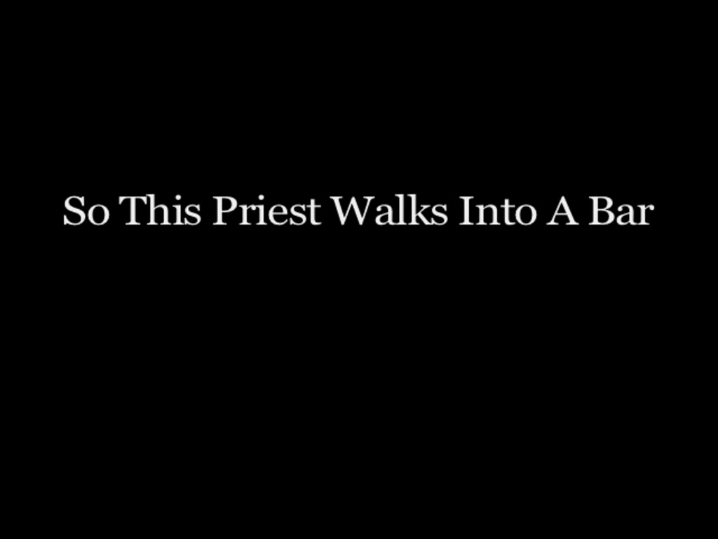 So This Priest Walks Into A Bar's video poster