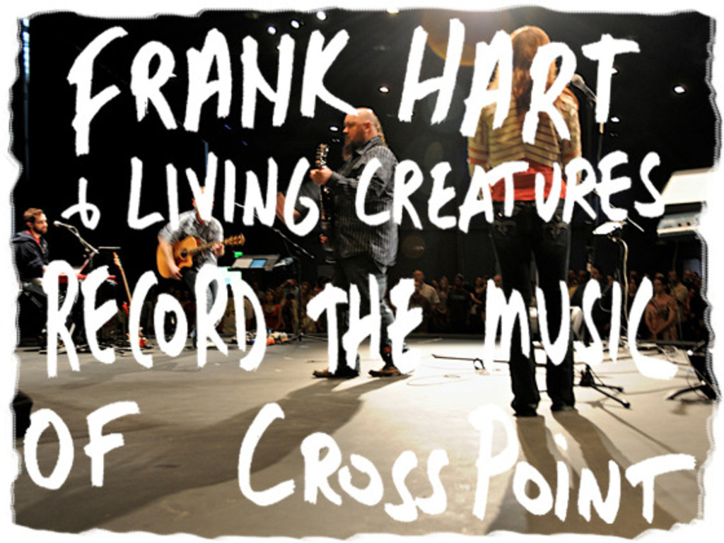 Help Frank Hart Record the Music of CrossPoint's video poster