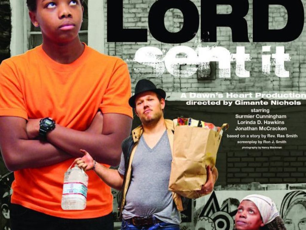 The Lord Sent It's video poster