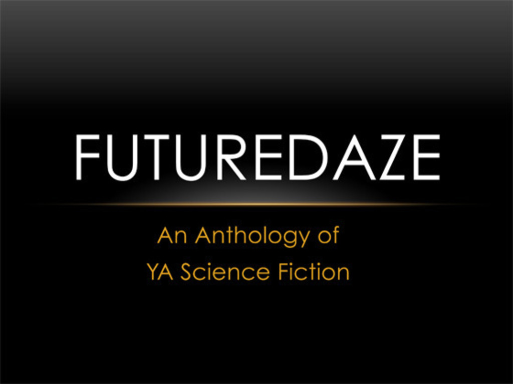Futuredaze: An Anthology of YA Science Fiction's video poster