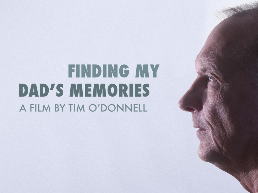 Finding my Dad's Memories (documentary)'s video poster