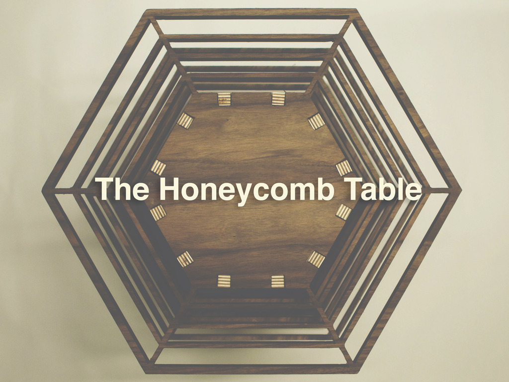 The Honeycomb Table's video poster