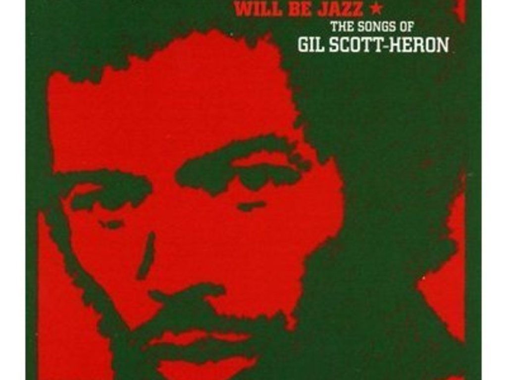 The Revolution Will Be Jazz Too!The Music of Gil Scott-Heron's video poster