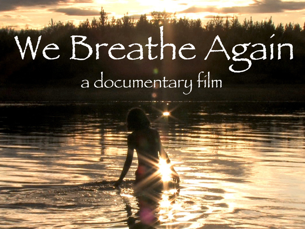 "We Breathe Again" Heartbreak & Hope in Alaska's video poster