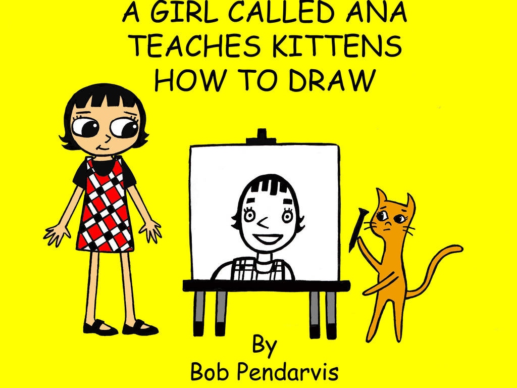 A GIRL CALLED ANA TEACHES KITTENS HOW TO DRAW & STUFF's video poster