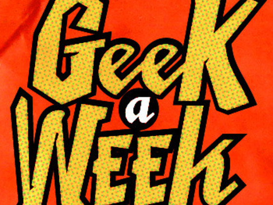 Geek A Week 2.0's video poster