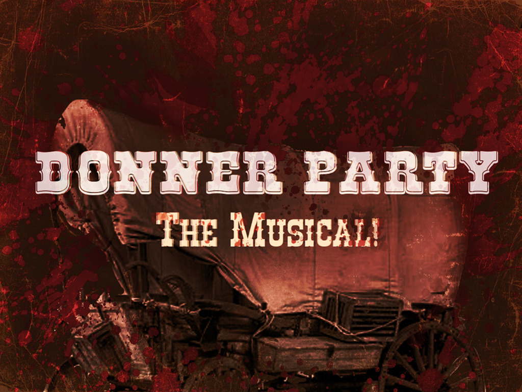 Donner Party: The Musical!'s video poster