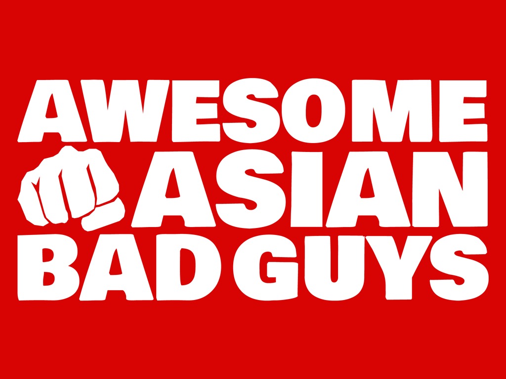 Awesome Asian Bad Guys's video poster
