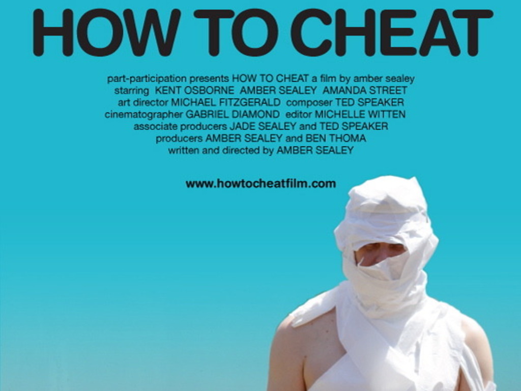 How to Cheat - Help us get to the LA Film Festival!'s video poster