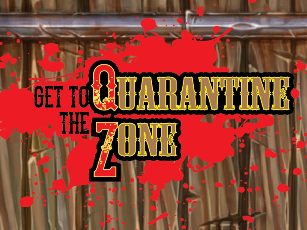 Get to the Quarantine Zone (Canceled)'s video poster
