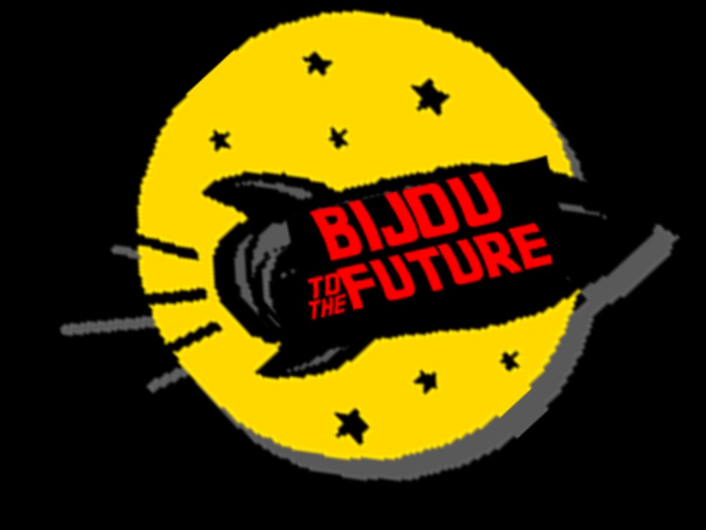 BIJOU TO THE FUTURE's video poster