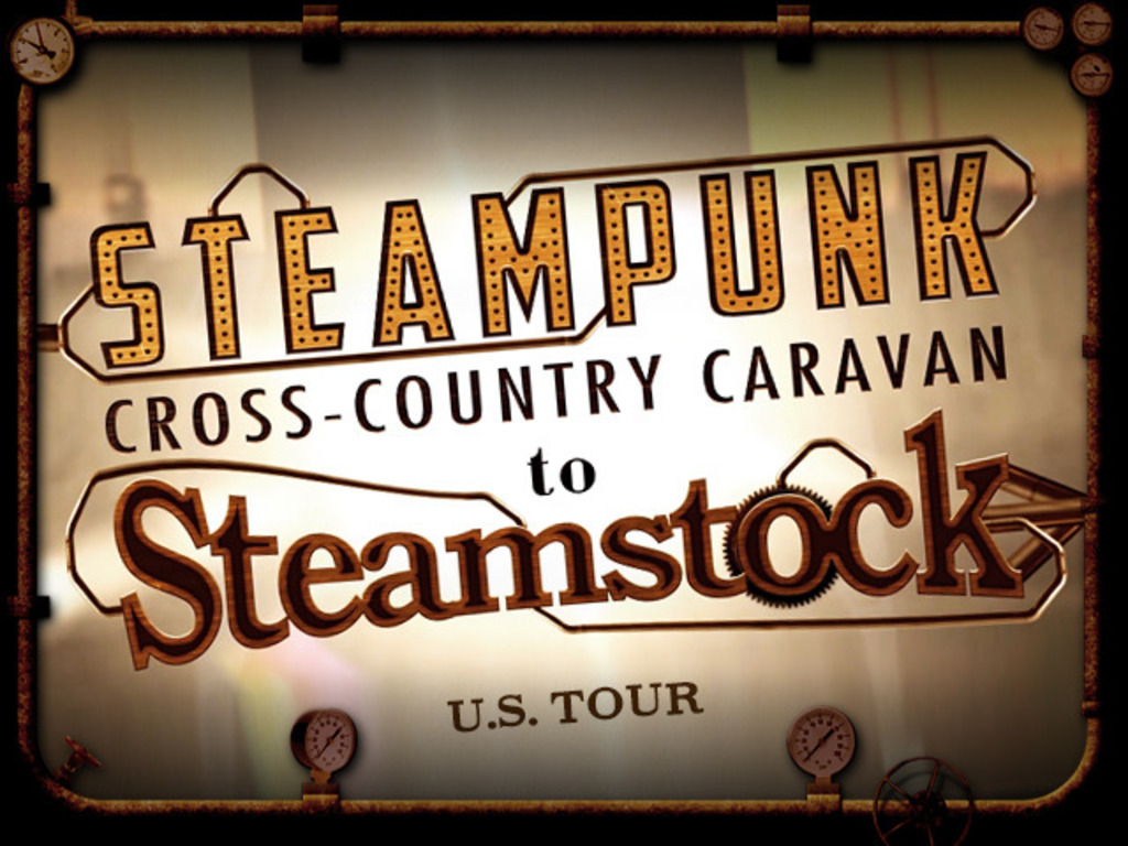 Cross-Country Steampunk Caravan to STEAMSTOCK!'s video poster