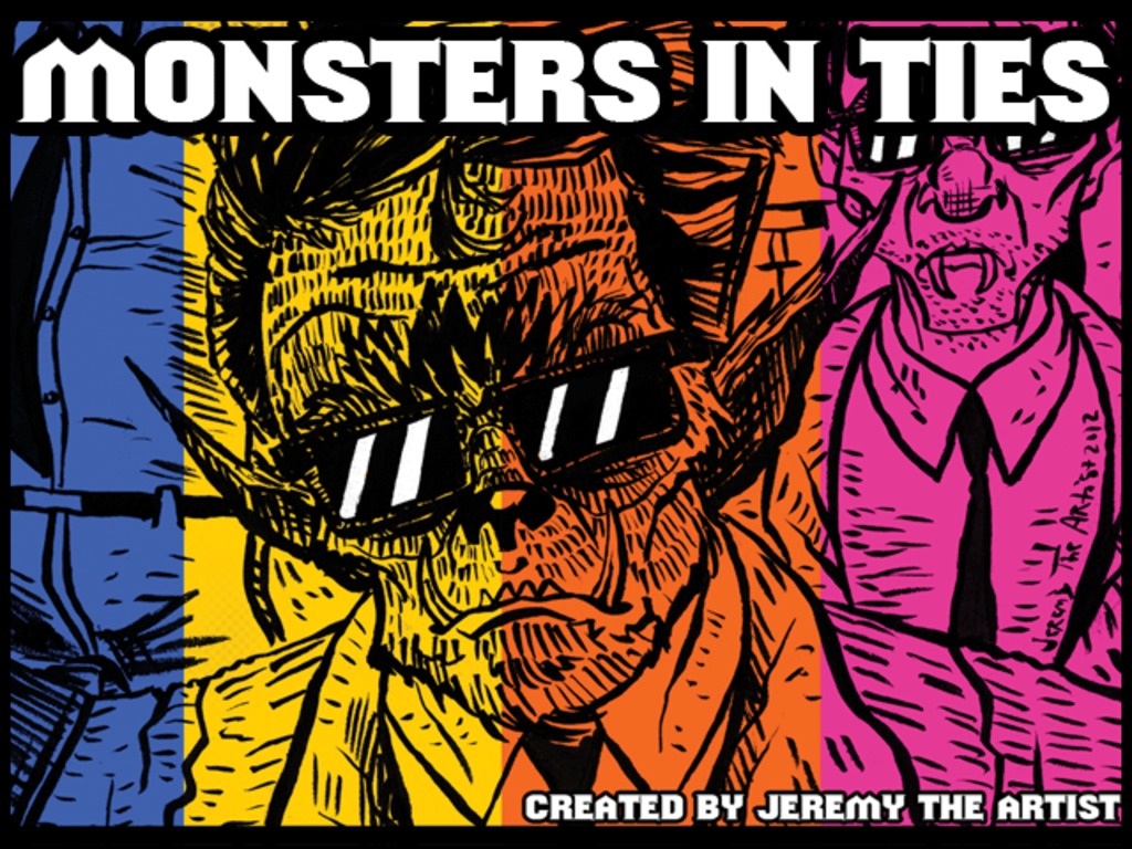 "Monsters In Ties" Graphic Novel's video poster