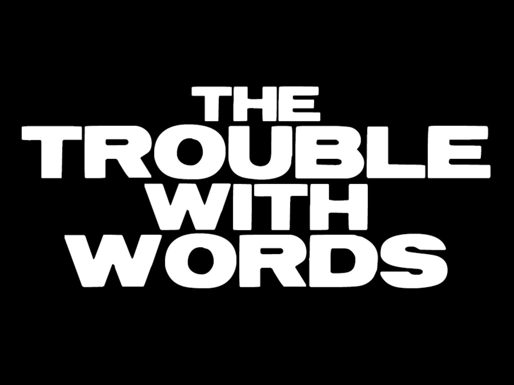 Have Coeurage! GO BIG on The Trouble with Words's video poster