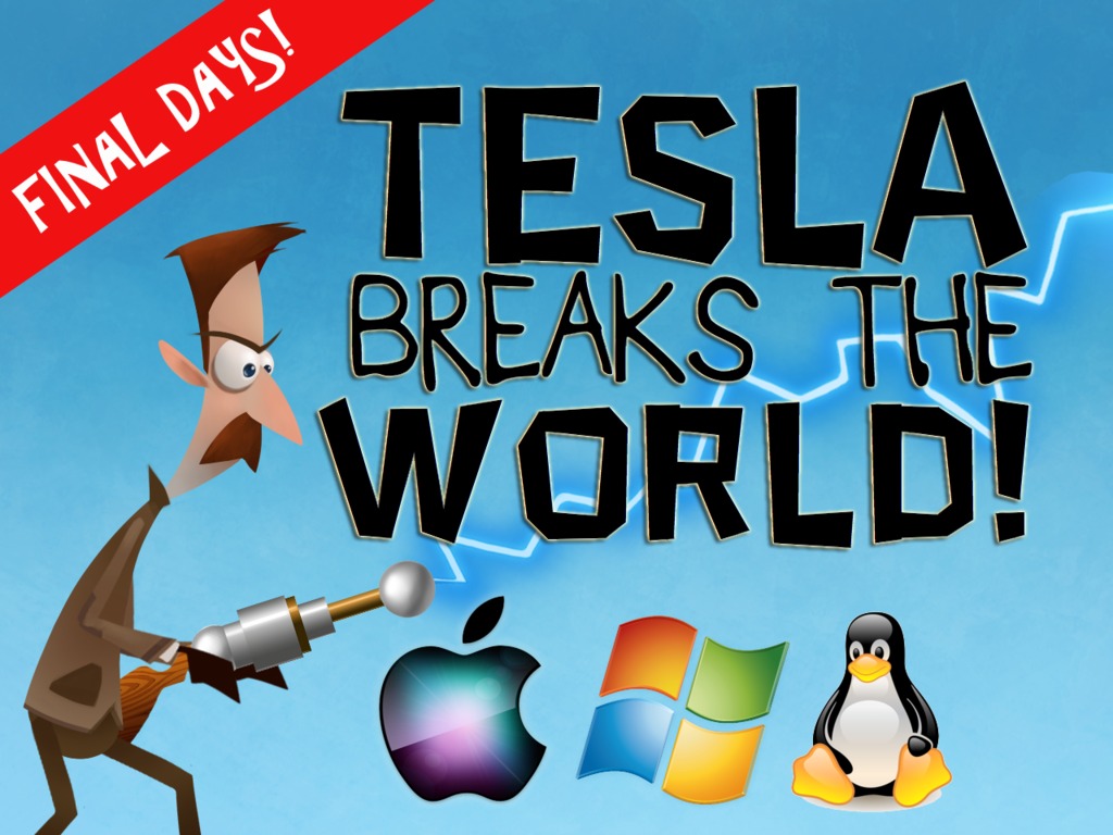 Tesla Breaks the World!'s video poster