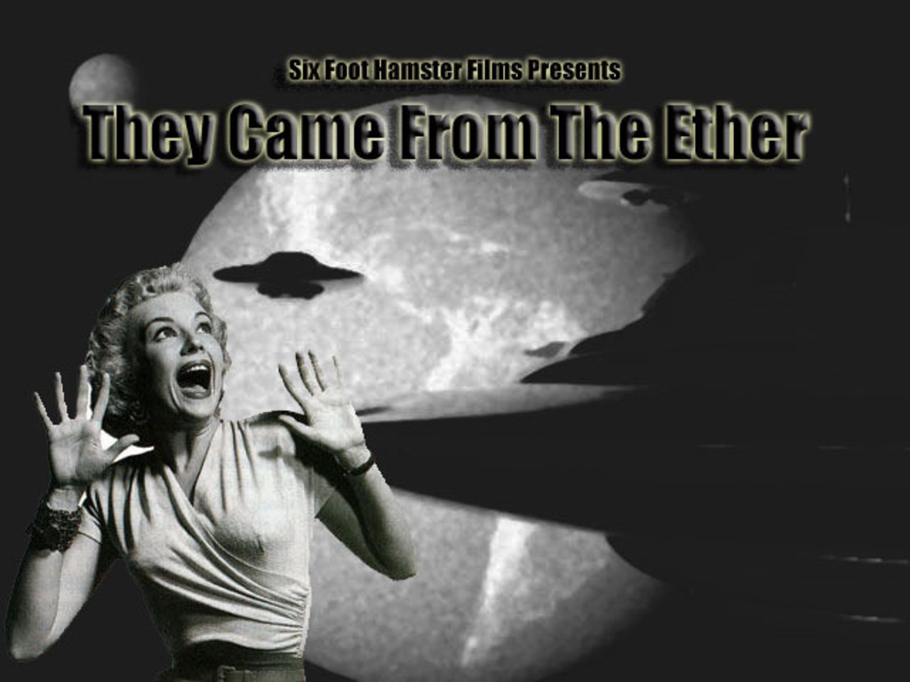 They Came From The Ether's video poster