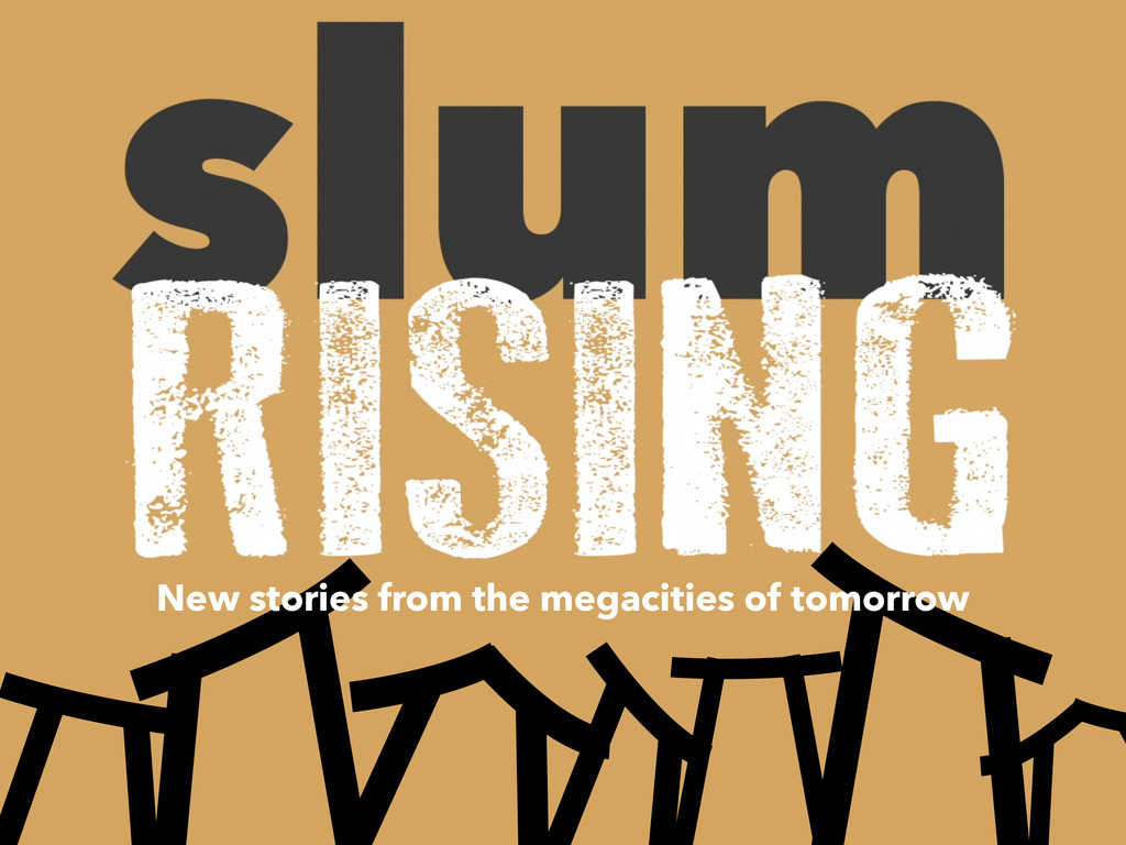 Slum Rising's video poster