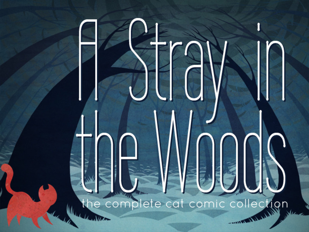 A Stray in the Woods: The Complete Cat Comic Collection's video poster