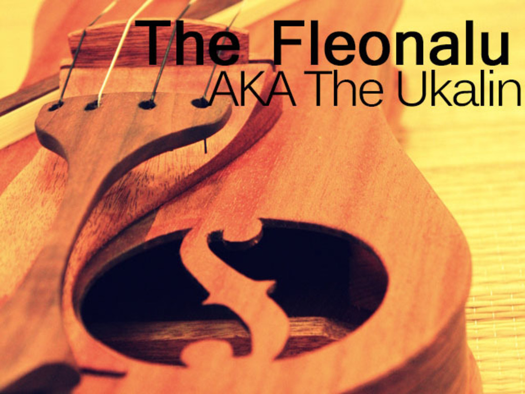 Fleonalu (flēo nal-oo) AKA The Ukalin's video poster